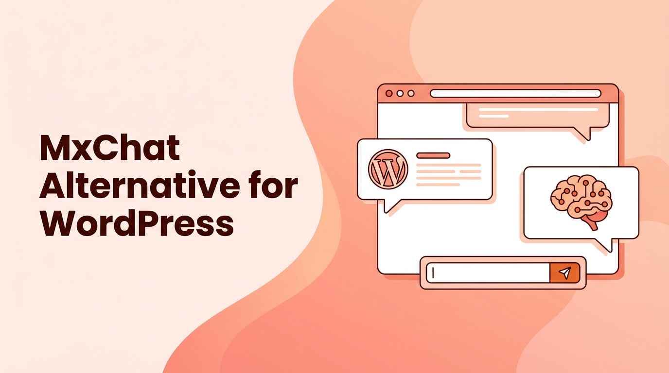 MxChat Alternative for WordPress: A Better Chatbot Plugin